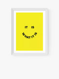 EAST END PRINTS Julia Walck 'It Is What It Is' Framed Print - Black Frame 43.4 x 33.4cm