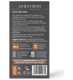 Ancient + Brave True Creatine Powder 425g - British product