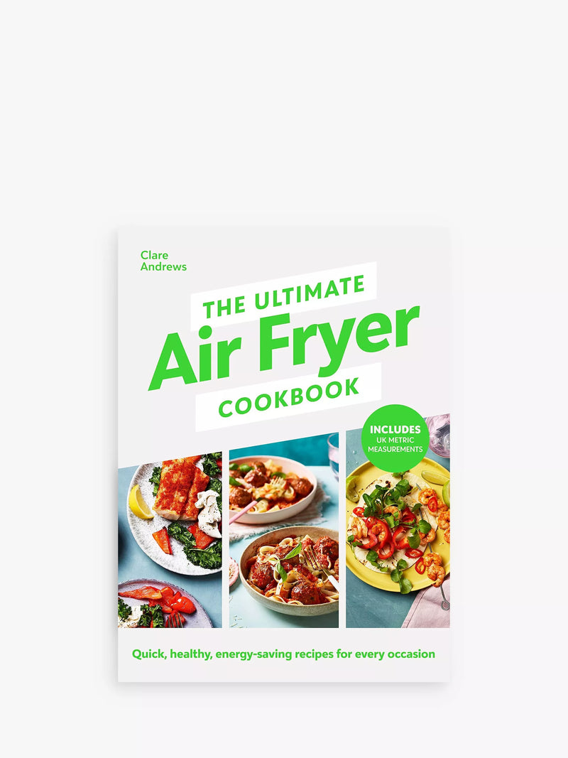 The Ultimate Air Fryer Cookbook hardback by Clare Andrews, UK version