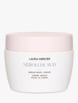 John Lewis Laura Mercier Néroli du Sud Serum Body Cream 200ml- Buy online at McGrocer