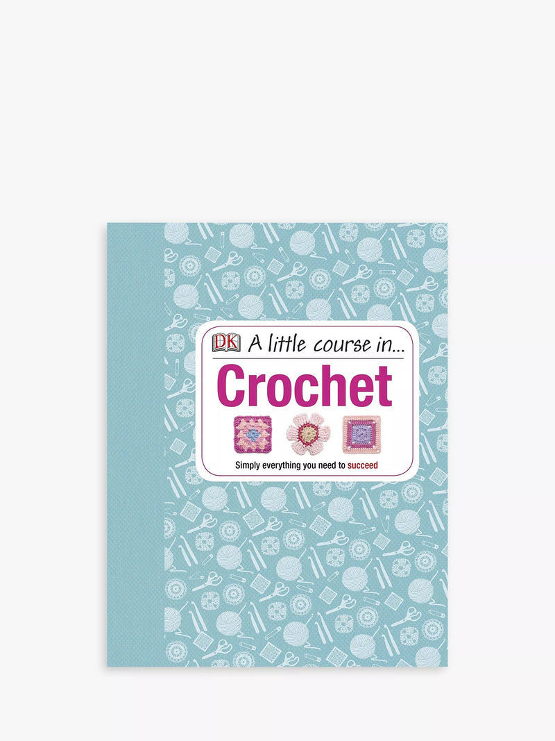 GMC DK beginner crochet course book - British product