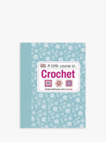 GMC DK beginner crochet course book - British product