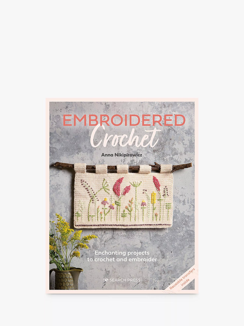 Search Press embroidered crochet book by Anna Nikipirowicz (British brand)