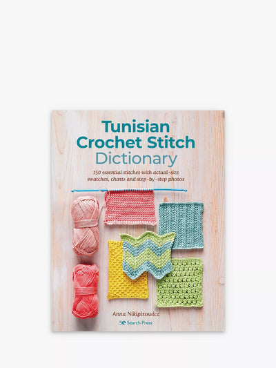 John Lewis Search Press Tunisian Crochet Stitch Dictionary Book Anna Nikipirowicz- Buy online at McGrocer