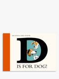 Nosy Crow 'D is for Dog' exclusive edition children's book (British brand)