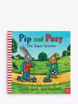 John Lewis Nosy Crow Pip and Posy Stories Aloud The Super Scooter Kids' Book- Buy online at McGrocer