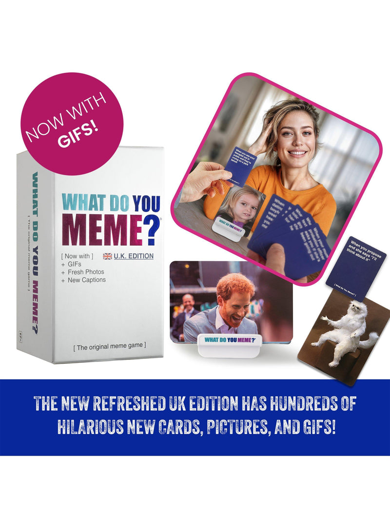 Relatable What Do You Meme UK Edition, imported from the UK