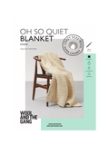 Wool And Gang crochet pattern Oh So Quiet Blanket, UK version