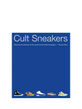 Hachette Book Group Cult Sneakers Book, imported from the UK