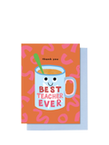 Stop the Clock Design best teacher mug greeting card, imported from the UK