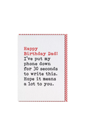 Brainbox Candy Dad birthday card Phone Down design, imported from the UK