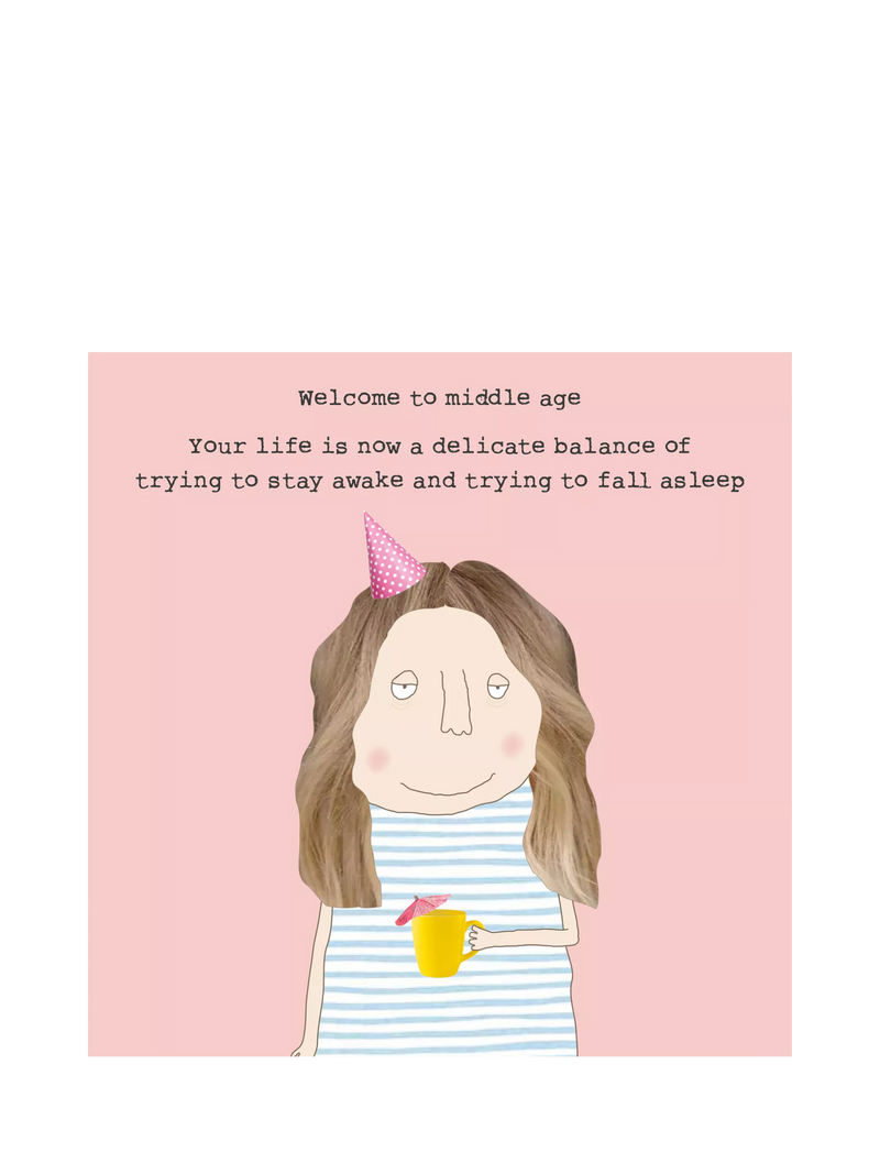 Rosie Made A Thing humorous middle age birthday card, imported from the UK