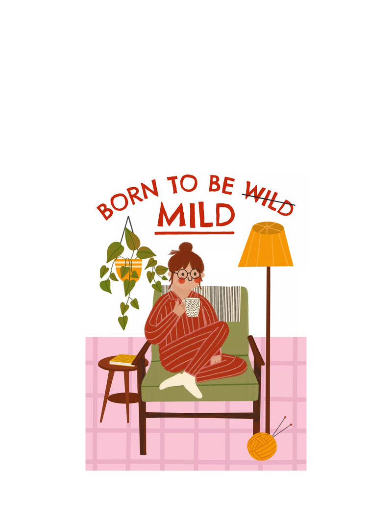 Abi Go Lucky Born to be Mild greeting card, imported from the UK