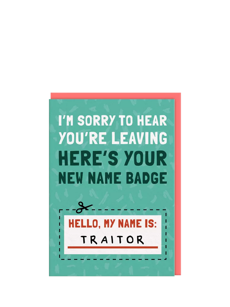 Ohh Deer My Name Is Traitor leaving card orange envelope - British product