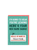 Ohh Deer My Name Is Traitor leaving card orange envelope - British product