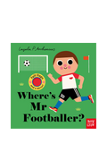 Nosy Crow Where's Mr Footballer? board book, UK version