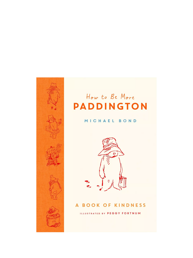 Paddington Bear How to be More Paddington book, imported from the UK