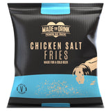 Made For Drink Chicken Salt Fries