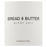 Bread & Butter Pinot Noir red wine 75cl (British brand)