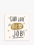 The Proper Mail Company Good Luck New Job greetings card, UK version