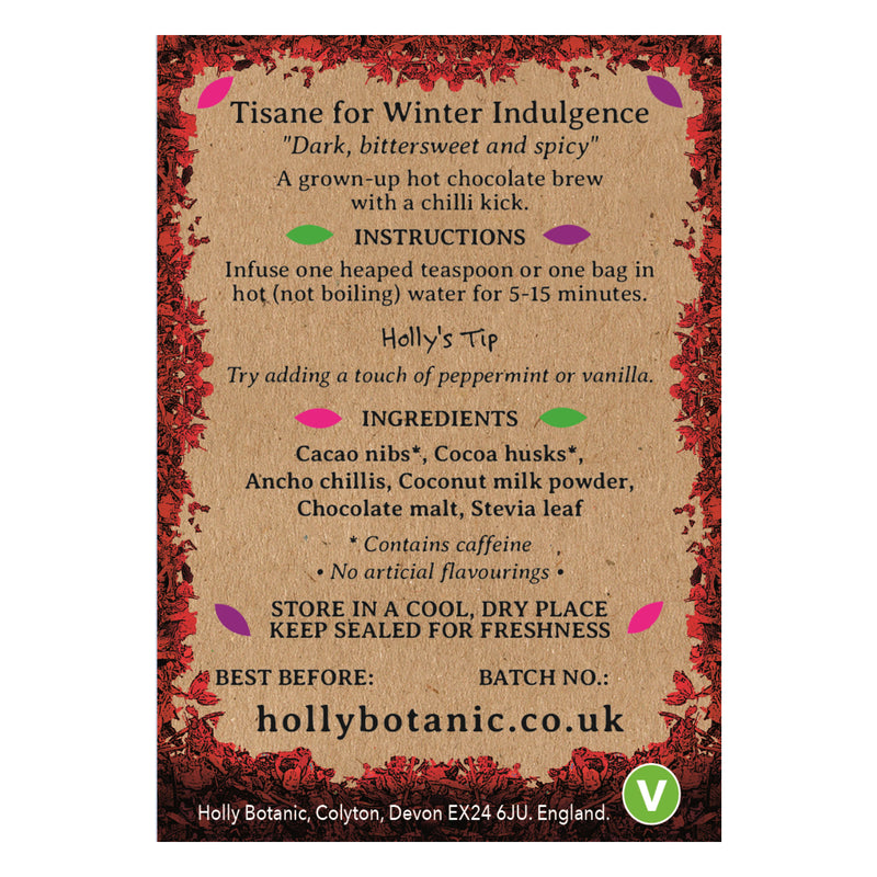Holly Botanic cocoa and chilli tisane loose leaf (British brand)