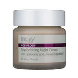 Trilogy Age Proof Replenishing night cream 60ml, UK version