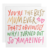 M&S M&S You're The Best Mum Ever Birthday Card 15cm x 15cm- Buy online at McGrocer