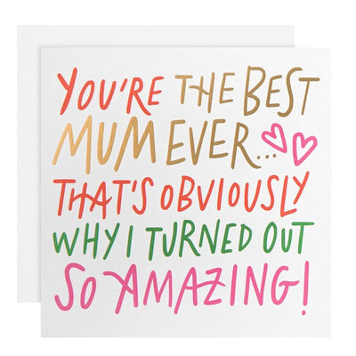 M&S M&S You're The Best Mum Ever Birthday Card 15cm x 15cm- Buy online at McGrocer