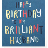 Caroline Gardner husband birthday card with gold foil detail 146x140mm - British product