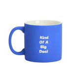 Argos Home Kind of a Big Deal mug 480ml, UK version