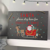 Personalised Santa Stop Here slate sign 20cm x 22cm (British brand)
