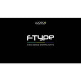 Luceco Ftype MK2 fire rated LED downlight - British product