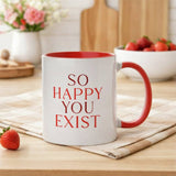 Argos Widdop Stoneware Message Mug - So Happy You Exist - 312ml- Buy online at McGrocer