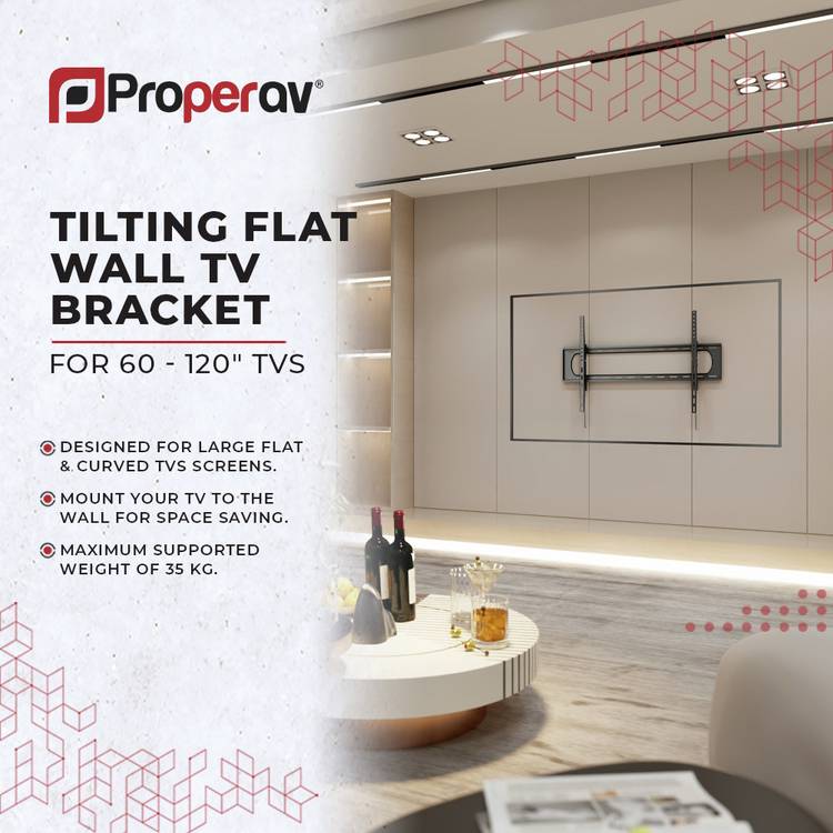 ProperAV tilting TV bracket 60-120 inch - British product