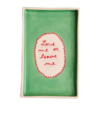 Laetitia Rouget Love Me or Leave Me trinket tray 19cm, UK version