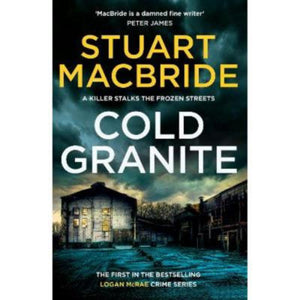 Cold Granite Paperback Crime Novel by Stuart MacBride