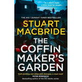 Stuart MacBride The Coffinmaker's Garden paperback (British brand)