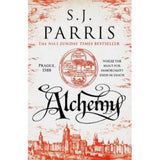 S. J. Parris historical thriller Alchemy hardback (British brand)
