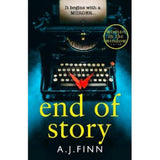A. J. Finn End of Story hardback, imported from the UK