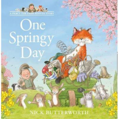 Nick Butterworth One Springy Day Paperback , imported from the UK