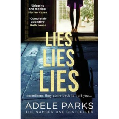 Adele Parks Lies Lies Lies paperback novel, imported from the UK