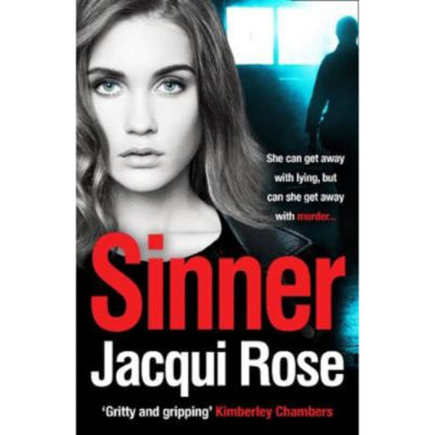 Jacqui Rose Paperback Sinner gangland thriller (British brand)