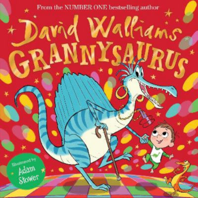 David Walliams Grannysaurus children's picture book (British brand)