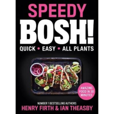 BOSH! Speedy cookbook hardback - UK version