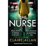 Claire Allan The Nurse paperback thriller, imported from the UK