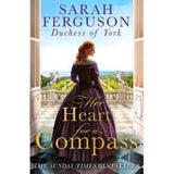 Sarah Ferguson Her Heart for a Compass paperback - British product