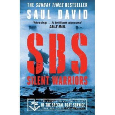 Saul David SBS Silent Warriors paperback book - British product