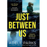 Adele Parks hardback book Just Between Us - British product
