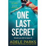 Adele Parks One Last Secret paperback book, UK version