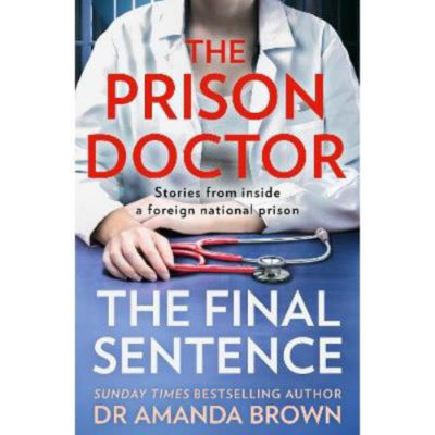 Dr Amanda Brown book The Prison Doctor paperback - British product
